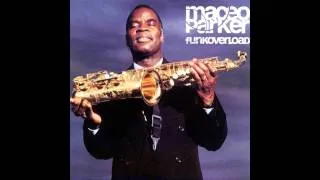 Maceo Parker - Funkoverload (Full Album)