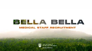 Bella Bella Medical Staff Recruitment