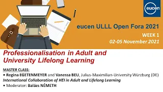 Professionalisation in Adult and Lifelong Learning. DAY 1 - Regina EGETENMEYER and Vanessa BEU