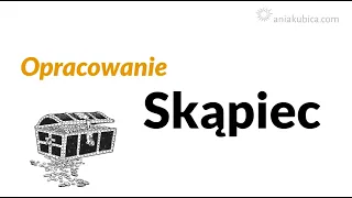 Skąpiec - opracowanie