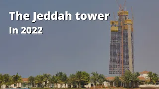 Jeddah tower building in 2022