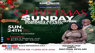 Christmas Carol | Workers Appreciation Day | (Sunday Service) | Rccg Rehoboth City | 12/24/2023