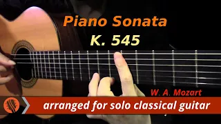 Piano Sonata K. 545 by W. A. Mozart, 1st Mvt (classical guitar arrangement by Emre Sabuncuoğlu)