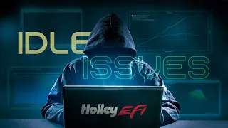 Holley EFI Idles Like Crap - Troubleshooting & fix