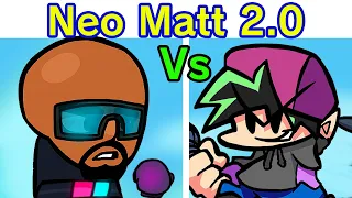 Friday Night Funkin' VS Neo Matt FULL WEEK 1-2 + Cutscenes & All Endings (FNF Mod/Hard) (Neo Remix)