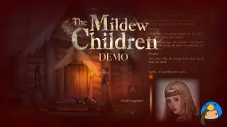 The Mildew Children Demo No Commentary