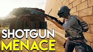 SHOTGUN MENACE - PLAYERUNKNOWN'S BATTLEGROUNDS