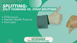 Splitting: Split Thinking vs Staff Splitting in Mental Health