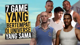 7 GAME Yang Bertempat di Universe Yang Sama