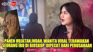 🔴PANEN HUJATAN, Sosok Indah, Wanita Viral Tertawakan Seorang Ibu di Bioskop, Dipecat dari Perusahaan