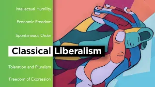 Classical liberalism #1: What is classical liberalism? | Emily Chamlee-Wright | Big Think