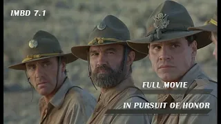 In Pursuit Of Honor | 1995 | Don Johnson, Craig Sheffer, Gabrielle Anwar | Full Movie