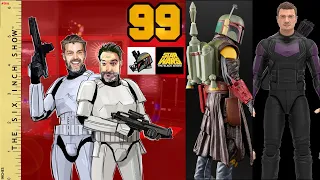 The Six Inch Show - Episode 99 Star Wars Black Series, Marvel Legends, GI JOE & More