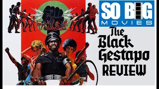 THE BLACK GESTAPO 1975 AKA THE GHETTO WARRIORS | So B.I.G. Movies #1 Review