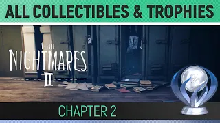 Little Nightmares 2 - Chapter 2 - All Collectibles Locations & All Trophies 🏆