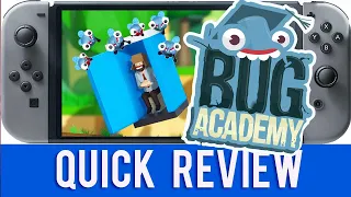 Bug Academy   Quick Review   Nintendo Switch
