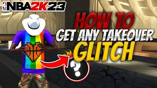 NBA 2K23 TAKEOVER GLITCH ALLOWS YOU TO GET ANY TAKEOVER ON ANY BUILD🤫