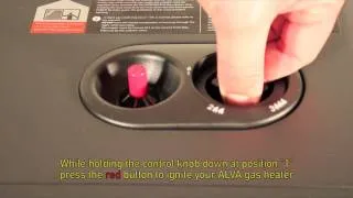 How To Ignite Your ALVA Gas Heater.mp4