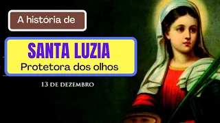 A HISTÓRIA DE SANTA LUZIA EP 26