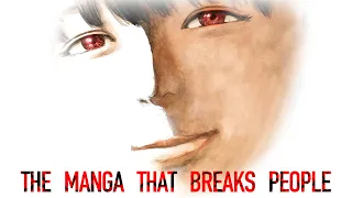 The Manga That Breaks People