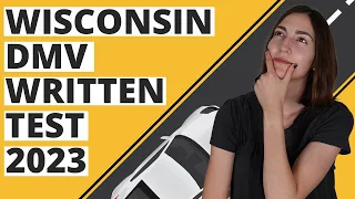 Wisconsin DMV Written Test 2023 (60 Questions with Explained Answers)