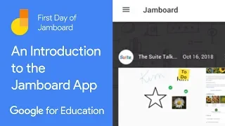 An Introduction to the Jamboard App (First Day of Jamboard)