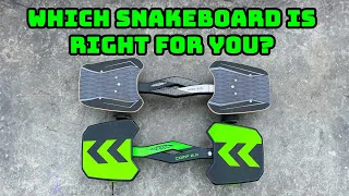 Which Snakeboard is Right for you?