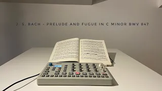J. S. Bach - Prelude and Fugue in c minor BWV 847 WTC I Elektron Model:Cycles