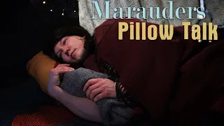 The Marauders: Pillow Talk