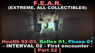 F.E.A.R Walkthrough part 2 ( Extreme difficulty, All collectibles, 100% plot, No commentary ✔ )