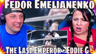 Fedor Emelianenko | The Last Emperor - Eddie G | THE WOLF HUNTERZ REACTIONS