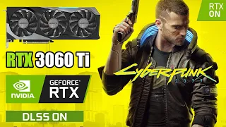 Cyberpunk 2077 | RTX 3060 Ti | 4K, 1440p & 1080p | Maximum Settings | Ray Tracing & DLSS