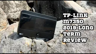 TP-Link M7350 Reprise - 2019 Long Term Review