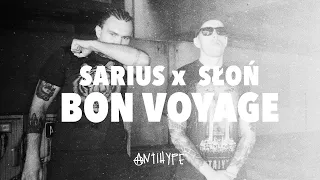 Sarius feat. Słoń - Bon Voyage (prod. soSpecial)