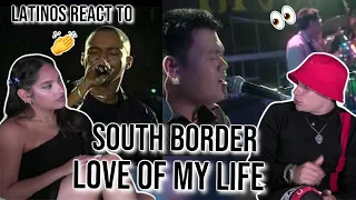 Latinos react to Luke Mejares & South Border LIVE - Love of My Life | REACTION