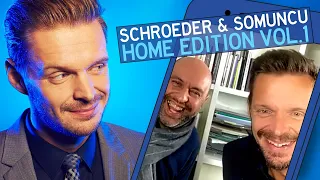 Schroeder & Somuncu Home Edition Vol.1