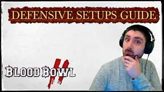 Blood Bowl Defensive Setup Guide