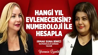 EVLENECEĞİNİZ YILI HESAPLAMA TEKNİĞİ / Numerolog Irmak Suna Binici