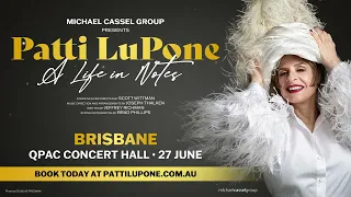 Patti LuPone: A Life in Notes coming soon to QPAC