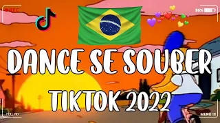 Dance Se Souber TikTok  - TIKTOK MASHUP BRAZIL 2022🇧🇷(MUSICAS TIKTOK) - Dance Se Souber 2022 #208
