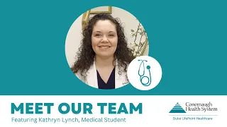 Meet Our Team - Kathryn Lynch - Medical Student