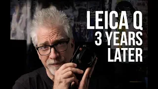 Leica Q 3 Years Later: Best Manual AF Lens Ever;  New Life from a New App