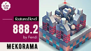 Mekorama - 888.2 by Fendi, Featured Level, Dilava Tech