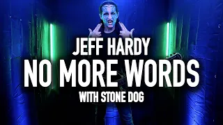 WWE - Jeff Hardy "No More Words" Entrance Theme Song Cover (With Stone Dog)