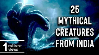 प्राचीन भारत के पच्चीस पौराणिक जीव | 25 Mythical Creatures of Ancient India In Hindi