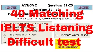 IELTS Listening test - Matching type questions (tough)
