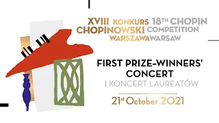 The 18th International Fryderyk Chopin Piano Competition, first prize-winners' concert, 21.10.2021