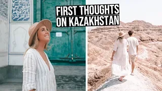 First Thoughts on Kazakhstan (not what we expected)