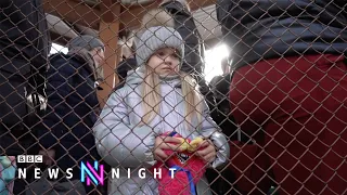 On the Polish-Ukrainian border as tens of thousands flee - BBC Newsnight