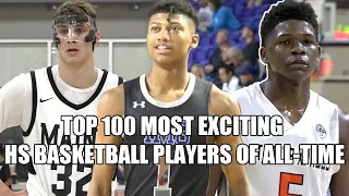 100 MOST FUN PLAYERS TO WATCH AS HIGH SCHOOLERS!